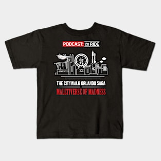 The CityWalk Orlando Saga: Malltiverse of Madness Kids T-Shirt